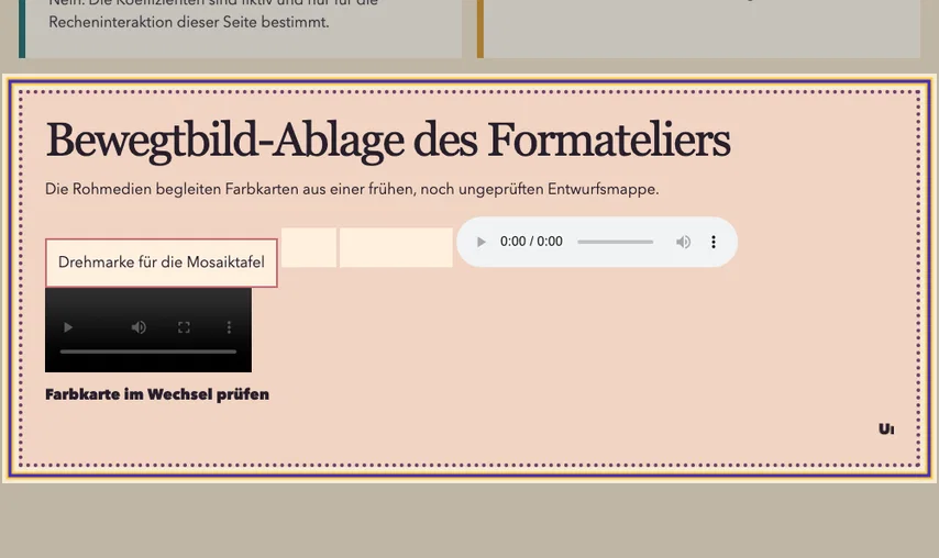 Die vollständige Medienablage des Formateliers ist markiert. Neben dem sichtbaren leeren Player und dem Video liegt ein unsichtbares Audioelement für den Atelierton ohne zugeordnete Textbeschreibung.
