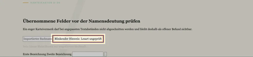 Eingabekarte mit Überschrift und Suchfeld. Der Text „Blinkender Hinweis: Lesart ungeprüft“ neben dem Suchfeld ist markiert. Das Standbild zeigt keine Blinkbewegung.